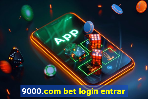 9000.com bet login entrar